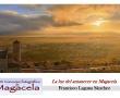 La luz del amanecer en Magacela, de Francisco Laguna Sánchez (Segundo premio)